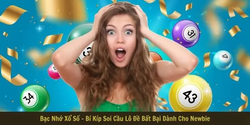 Bạc nhớ xổ số