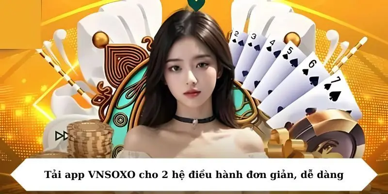 tai app vnsoxo cho 2 he dieu hanh don gian de dang Tải app VNSOXO cho 2 hệ điều hành đơn giản, dễ dàng