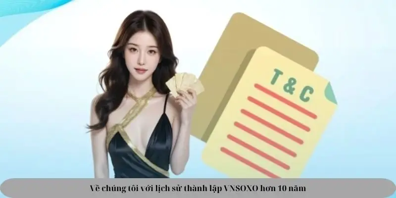 Về chúng tôi VNSOXO với lịch sử thành lập hơn 10 năm
